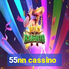 55nn cassino